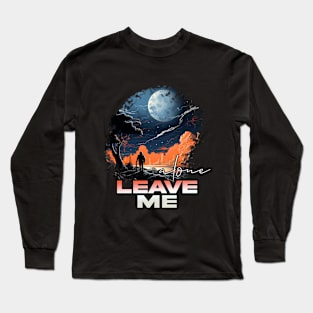 Inspiration: Spaceman, Motivation, & Quotes Alone Long Sleeve T-Shirt